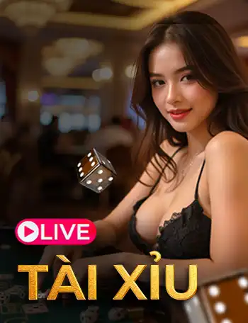 Tài Xỉu Live